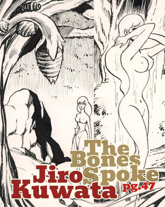 The Bones Spoke pg.47 | Jiro Kuwata ('70)