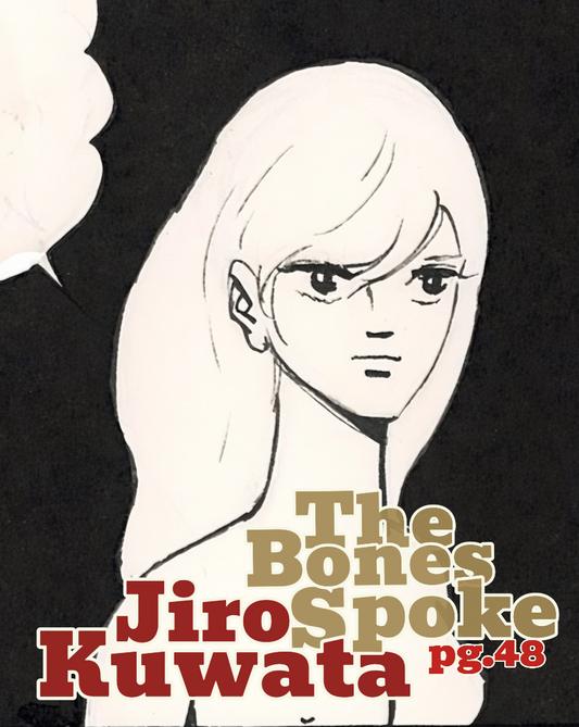 The Bones Spoke pg.48 | Jiro Kuwata ('70)