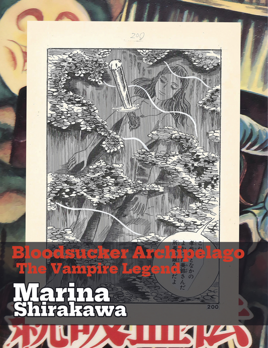 Bloodsucker Archipelago, The Vampire Legend | pgs.200-201 | Horror Manga Classic