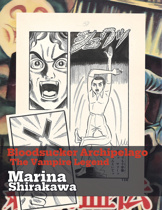 Bloodsucker Archipelago, The Vampire Legend | pgs.128-129 | Horror Manga Classic