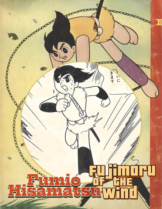 Fujimaru Of The Wind: The Childhood Of A Ninja | Shonen Ninja Kaze No Fujimaru | Fumio Hisamatsu pg.64