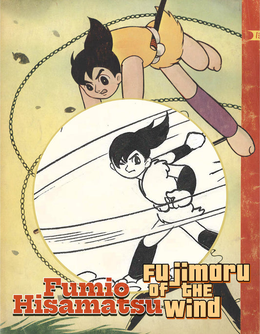 Fujimaru Of The Wind: The Childhood Of A Ninja | Shonen Ninja Kaze No Fujimaru | Fumio Hisamatsu pg.17