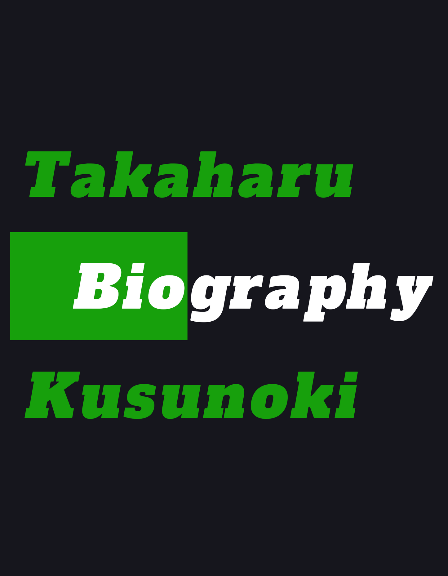 Biography | Takaharu Kusunoki